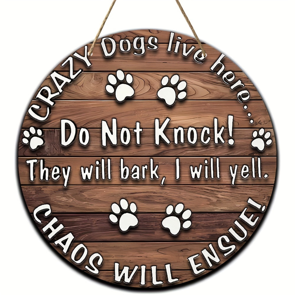 1pc Round Wooden "Crazy Dogs Live Here" Dog Tag Warning Sign for Home and Farm Front Door Decorations, Holiday Decorations